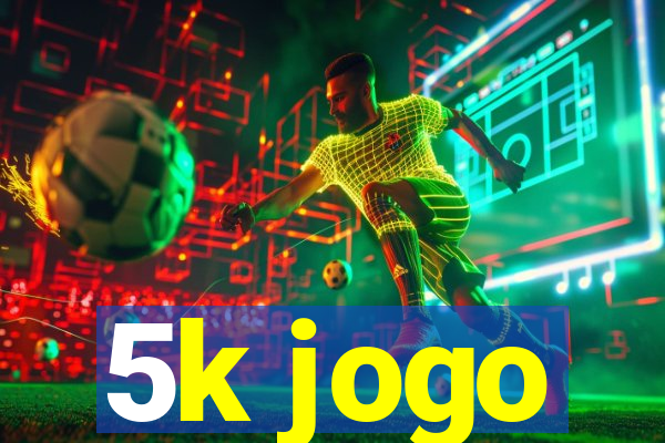 5k jogo